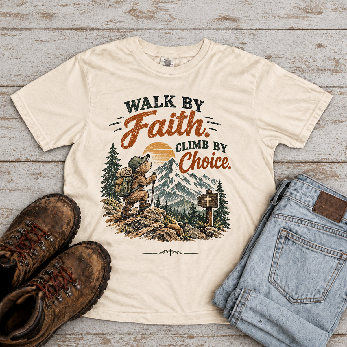 "Walk by Faith, Climb by Choice" T-Shirt