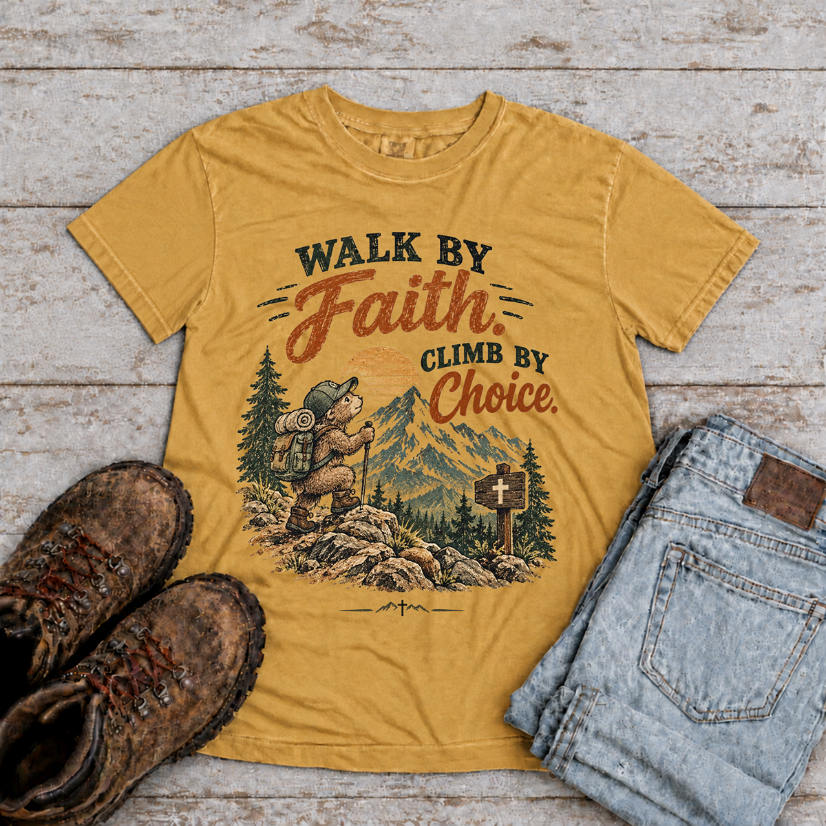 "Walk by Faith, Climb by Choice" T-Shirt