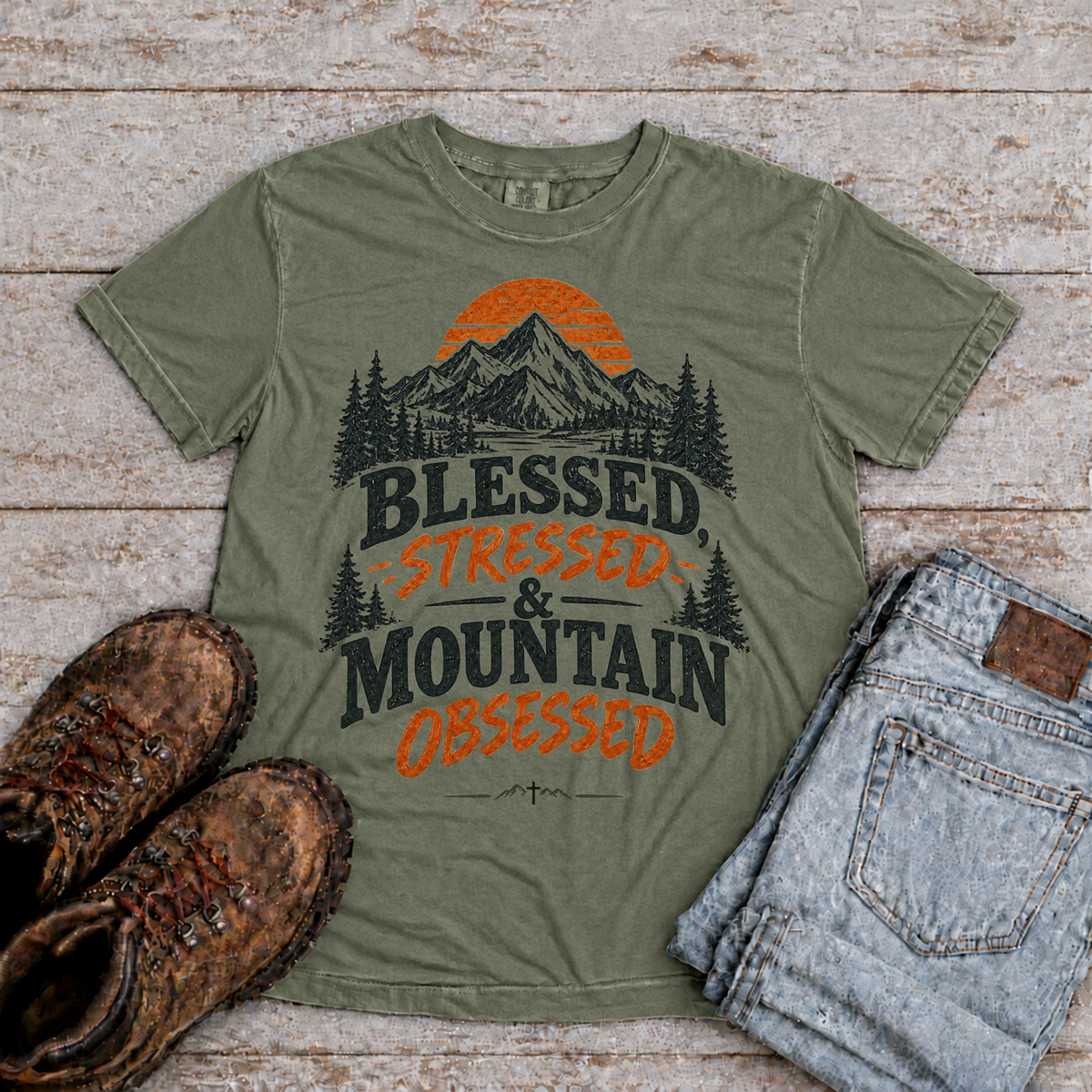 "Blessed. Stressed, Mountain Obsessed" T-Shirt