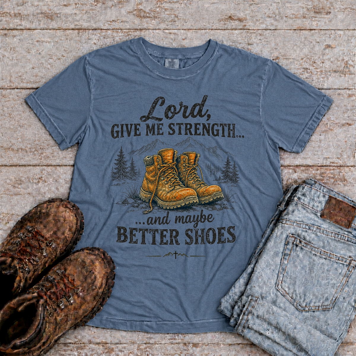 "Better Shoes" T-Shirt