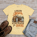 "My Kids follow me for Snacks" T-Shirt