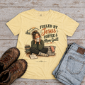 Copy of "Fueled by Jesus, Coffee, Mom Guilt" T-Shirt