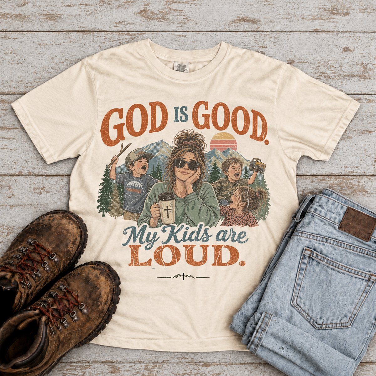 God is good. My kids are loud. T-Shirt