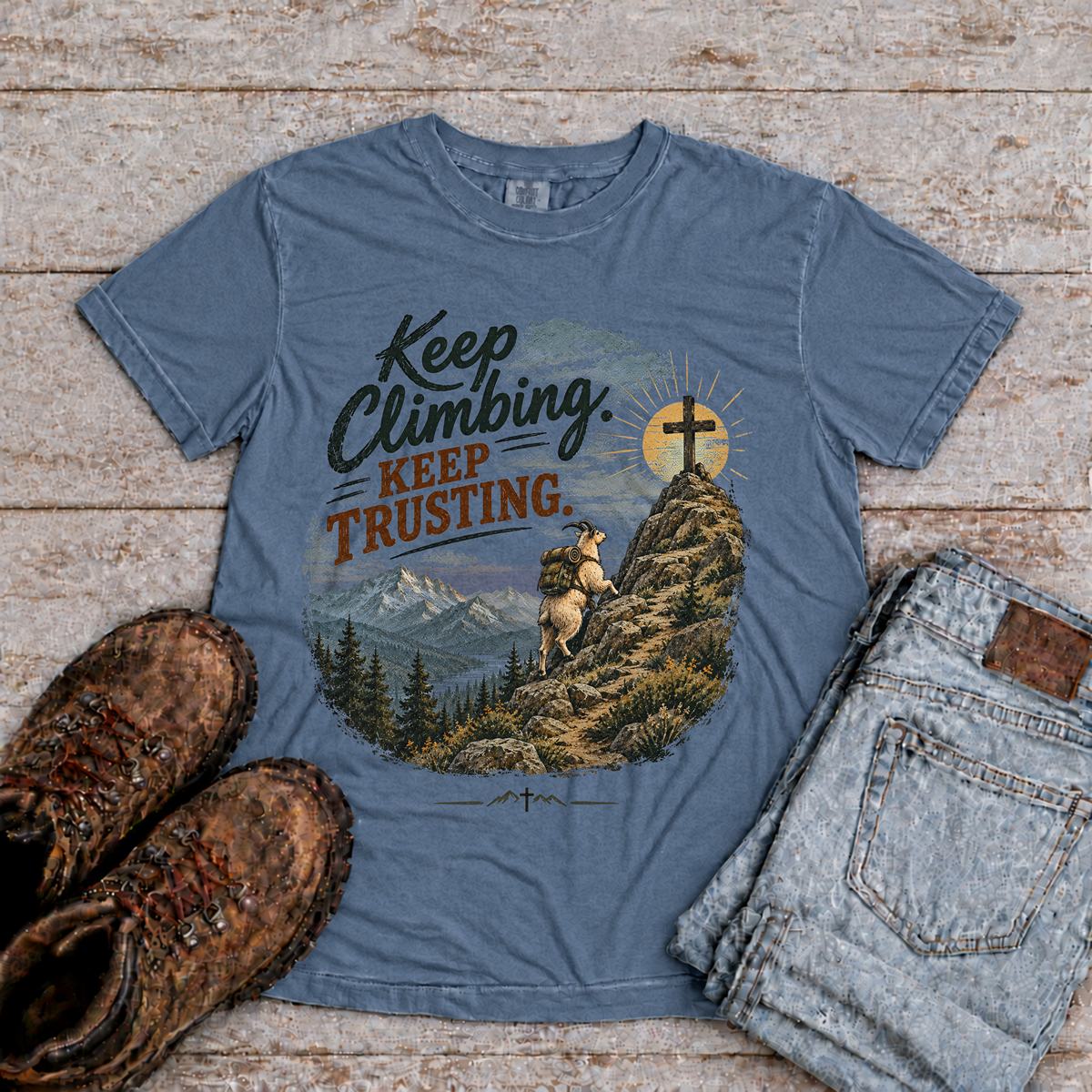 Keep Climbing. Keep Trusting. T-Shirt