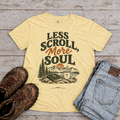 "Less scroll, more Soul" T-Shirt